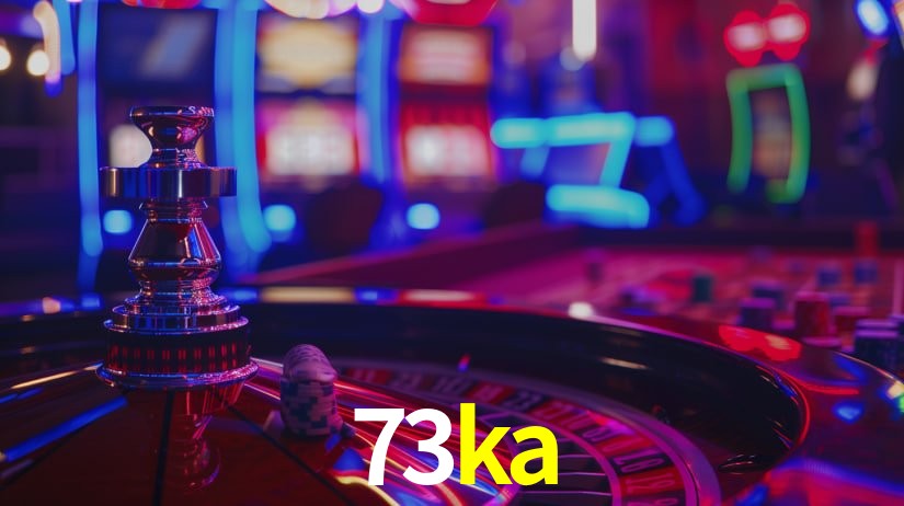 73ka bet